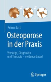 book Osteoporose in der Praxis: Vorsorge, Diagnostik und Therapie – evidence based