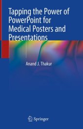 book Tapping the Power of PowerPoint for Medical Posters and Presentations