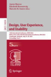 book Design, User Experience, and Usability: 12th International Conference, DUXU 2023, Held as Part of the 25th HCI International Conference, HCII 2023, Copenhagen, Denmark, July 23–28, 2023, Proceedings, Part V