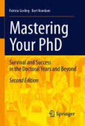 book Mastering Your PhD: Survival and Success in the Doctoral Years and Beyond