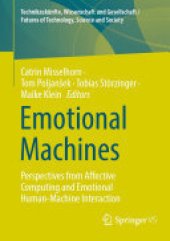 book Emotional Machines: Perspectives from Affective Computing and Emotional Human-Machine Interaction