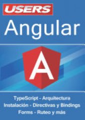 book Angular: TypeScript – Arquitectura – Instalación – Directivas y Bindings – Forms – Ruteo y más