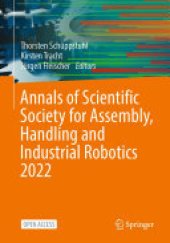 book Annals of Scientific Society for Assembly, Handling and Industrial Robotics 2022