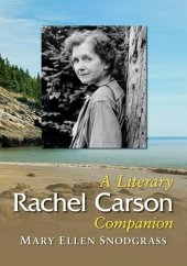 book Rachel Carson: A Literary Companion (McFarland Literary Companions)