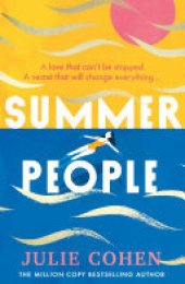 book Summer People: The captivating and romantic beach read you don’t want to miss in 2022!