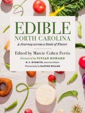 book Edible North Carolina: A Journey across a State of Flavor