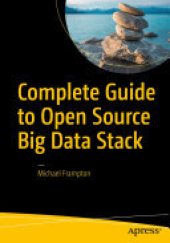 book Complete Guide to Open Source Big Data Stack