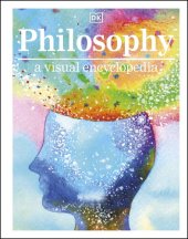 book Philosophy A Visual Encyclopedia