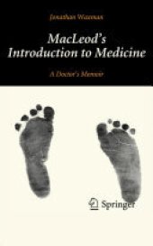 book MacLeod's Introduction to Medicine: A Doctor’s Memoir