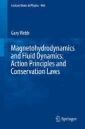 book Magnetohydrodynamics and Fluid Dynamics: Action Principles and Conservation Laws