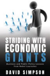 book Striding With Economic Giants: Business and Public Policy Lessons From Nobel Laureates