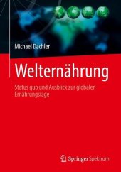 book Welternährung: Status quo und Ausblick zur globalen Ernährungslage