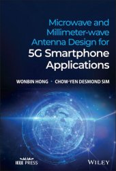 book Microwave and Millimeter-wave Antenna Design for 5G Smartphone Applications