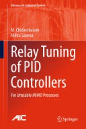 book Relay Tuning of PID Controllers: For Unstable MIMO Processes