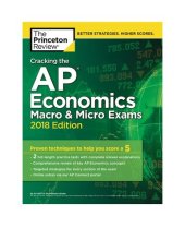 book Cracking the AP Economics Macro & Micro Exams, 2018 Edition: Proven Techniques to Help You Score a 5