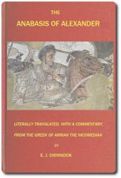 book The Anabasis of Alexander / or, The History of the Wars and Conquests of Alexander the Great