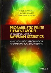 book Probabilistic Finite Element Model Updating Using Bayesian Statistics: Applications to Aeronautical and Mechanical Engineering