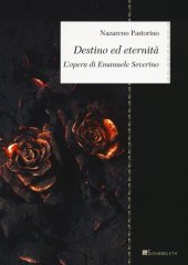 book Destino ed eternità. L'opera di Emanuele Severino