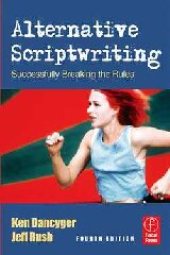 book Alternative Scriptwriting: Successfully Breaking the Rules