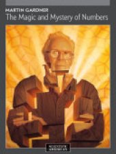 book Martin Gardner: The Magic and Mystery of Numbers