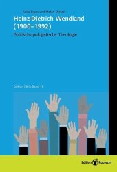 book Heinz-Dietrich Wendland (1900-1992): Politisch-apologetische Theologie