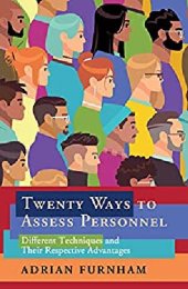 book Twenty Ways to Assess Personnel: Different Techniques and their Respective Advantages