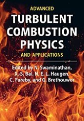 book Advanced Turbulent Combustion Physics and Applications