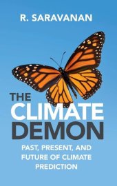 book The Climate Demon: Past, Present, and Future of Climate Prediction