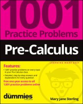 book Pre-Calculus: 1001 Practice Problems for Dummies (+ Free Online Practice)