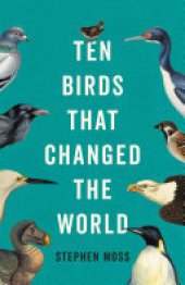 book Ten Birds That Changed the World