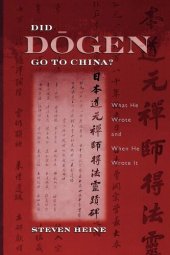 book Did Dogen Go to China?: What He Wrote and When He Wrote It