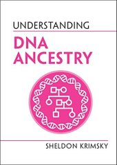 book Understanding DNA Ancestry (Understanding Life)