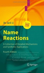 book Name Reactions: A Collection of Detailed Mechanisms and Synthetic Applications