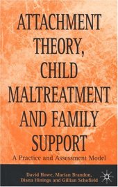 book Attachment Theory, Child Maltreatment and Family Support