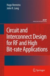 book Circuit and Interconnect Design for High Bit-Rate Applications (Analog Circuits and Signal Processing)