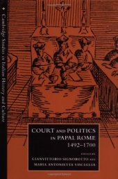 book Court and Politics in Papal Rome, 1492-1700