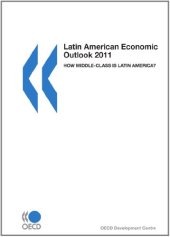 book Latin American Economic Outlook 2011 (Oecd Development Centre)