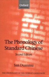 book The Phonology of Standard Chinese, 2nd Edition (The Phonology of the World's Languages)