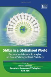 book SMEs in a Globalised World: Survival and Growth Strategies on Europe's Geographical Periphery