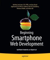 book Beginning Smartphone Web Development: Building Javascript, CSS, HTML and Ajax-Based Applications for iPhone, Android, Palm Pre, Blackberry, Windows Mobile and Nokia S60