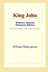 book King John (Webster's Spanish Thesaurus Edition)