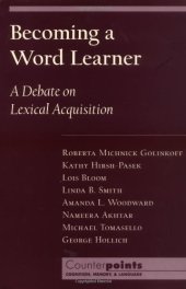 book Becoming a Word Learner: A Debate on Lexical Acquisition (Counterpoints: Cognition, Memory, and Language)