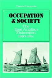 book Occupation and Society: The East Anglian Fishermen 1880-1914