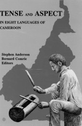 book Tense and Aspect in Eight Languages of Cameroon (Summer Institute of Linguistics and the University of Texas at Arlington Publications in Linguistics)