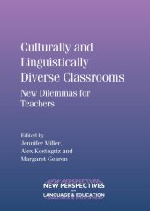 book Culturally and Linguistically Diverse Classrooms: New Dilemmas for Teachers (New Persectives on Language and Education)