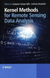 book Kernel Methods for Remote Sensing Data Analysis