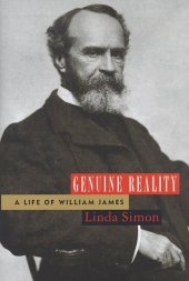 book Genuine Reality: A Life of William James