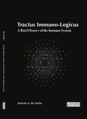 book Tractus immuno-logicus : a brief history of the immune system