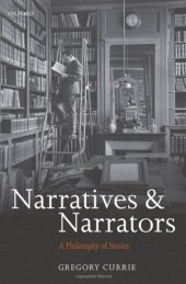 book Narratives and Narrators: A Philosophy of Stories