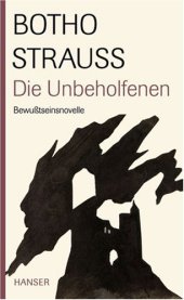 book Die Unbeholfenen. Bewußtseinsnovelle